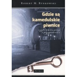 Gdzie są kamedulskie...