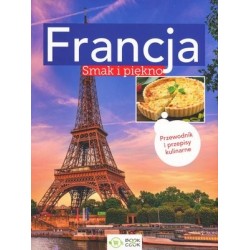 Francja. Smak i piękno