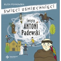 Święty Antoni z Padwy....