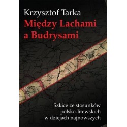 Między Lachami a Budrysami....