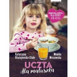 Uczta dla maluszka