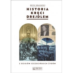 Historia kręci drejdlem. Z...