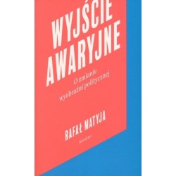 Wyjście awaryjne. O zmianie...