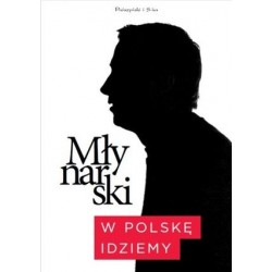 W Polskę idziemy