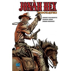 Jonah Hex – Początki. Tom 3