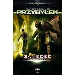 Zabaweczki. Cykl Gamedec....