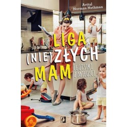 Liga (nie)złych mam....