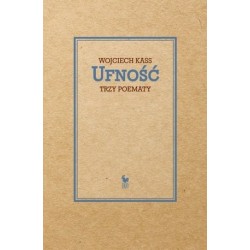 Ufność. Trzy poematy