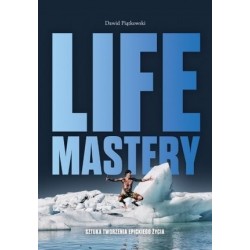 Life Mastery. Sztuka...