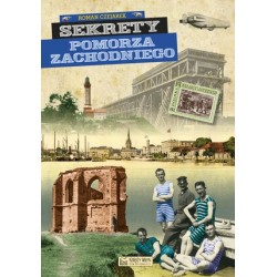 Sekrety Pomorza Zachodniego