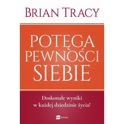 Potęga pewności siebie