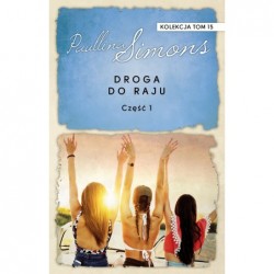 Droga do raju. Część 1....