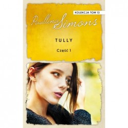 Tully. Część 1. Kolekcja...