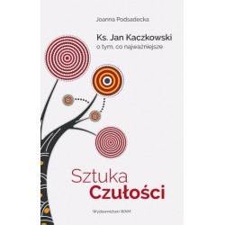 Sztuka czułości. Ksiądz Jan...