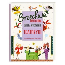 Brzechwa dzieciom. Dzieła...