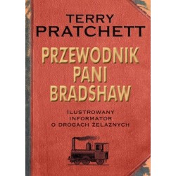 Przewodnik Pani Bradshaw....