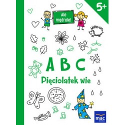 ABC. Pięciolatek wie