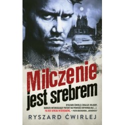 Milczenie jest srebrem