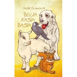 Becia, Kasia, Basia
