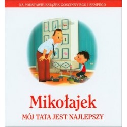 Mikołajek. Mój tata jest...