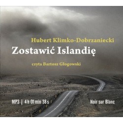 Zostawić Islandię (książka...