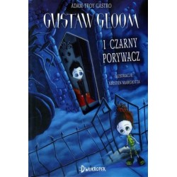 Gustaw Gloom i Czarny Porywacz