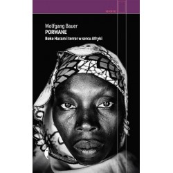 Porwane. Boko Haram i...