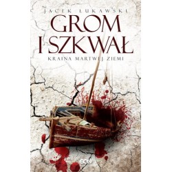 Grom i szkwał. Seria Kraina...