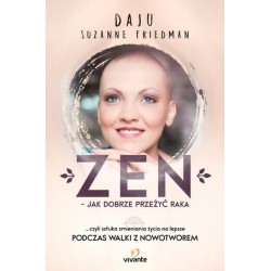 Zen - jak dobrze przeżyć...
