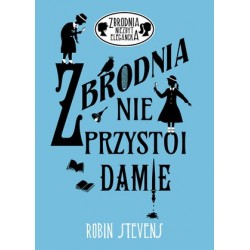 Zbrodnia nie przystoi...