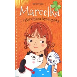 Marcelka i czterolistna...
