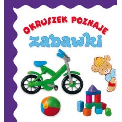 Okruszek poznaje zabawki