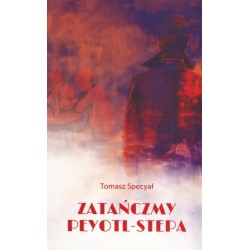Zatańczmy peyotl-stepa