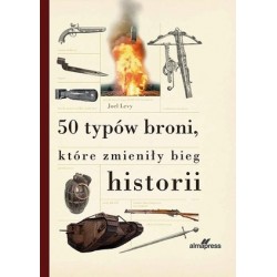 50 typów broni, które...