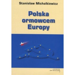 Polska ormowcem Europy