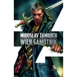 Wilk samotnik. Cykl o...