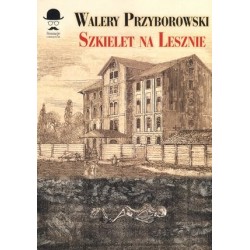 Szkielet na Lesznie