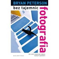 Fotografia bez tajemnic