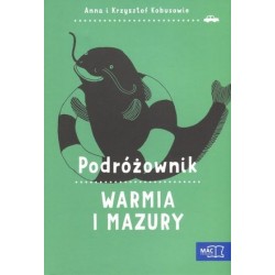 Podróżownik. Warmia i Mazury