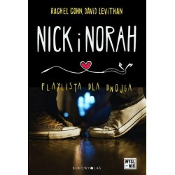Nick i Norah. Playlista dla...