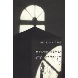 Rzeczywistość poprzecierana