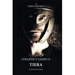 Tiera. Strażnicy Sampo....