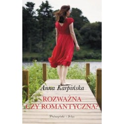 Rozważna czy romantyczna?