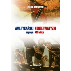 Amerykański konserwatyzm na...