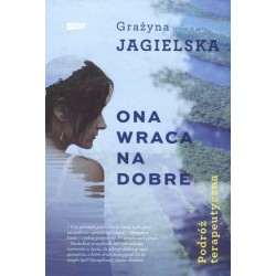 Ona wraca na dobre. Podróż...