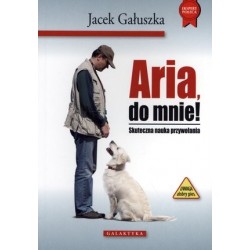 Aria, do mnie!