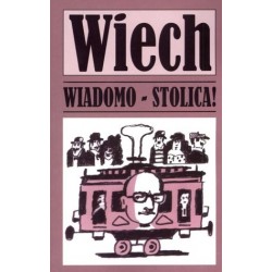 Wiadomo - stolica!