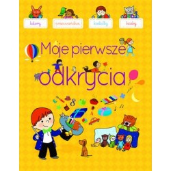 Moje pierwsze odkrycia