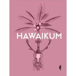 Hawaikum. W poszukiwaniu...