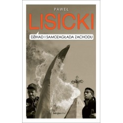 Dżihad i samozagłada Zachodu